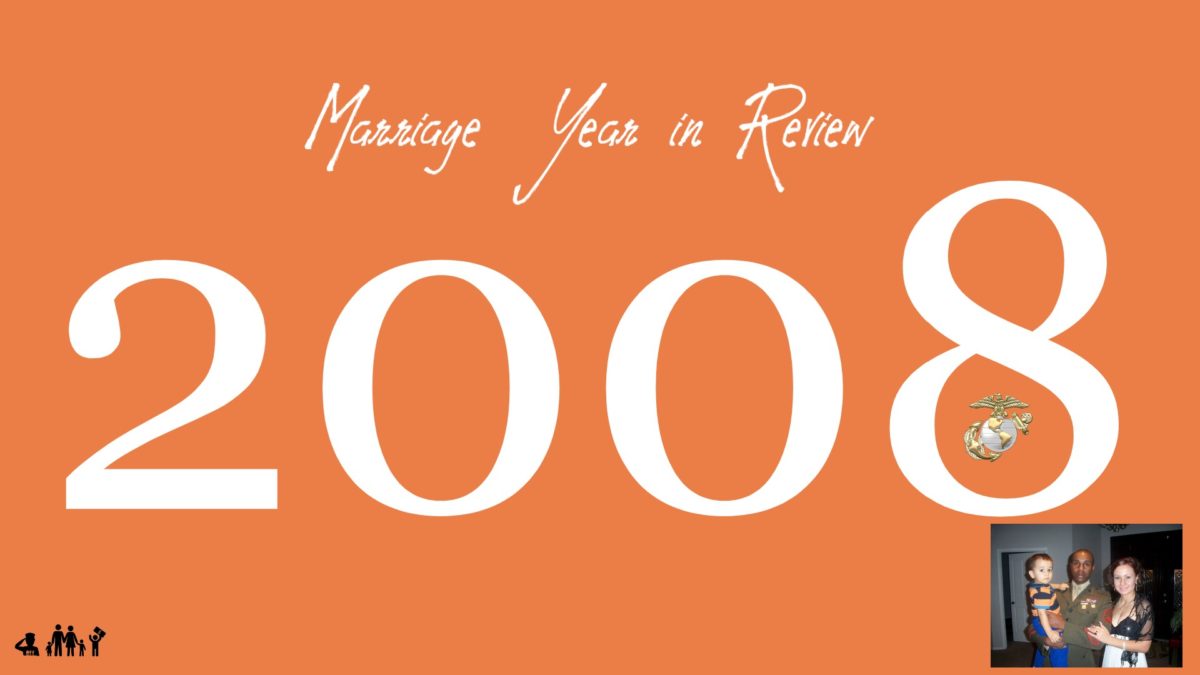 Marriage Year in Review: 2008