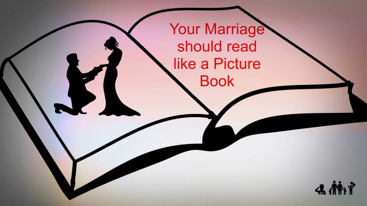 Your marriage should read like a picture book