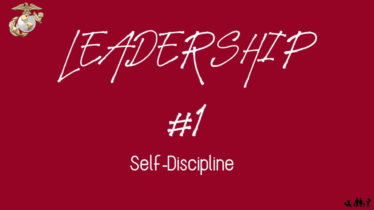 Leadership #1: Self-Discipline