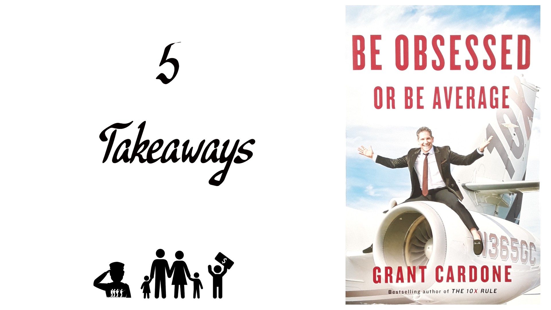 5 Takeaways from “Be Obsessed or Be Average”