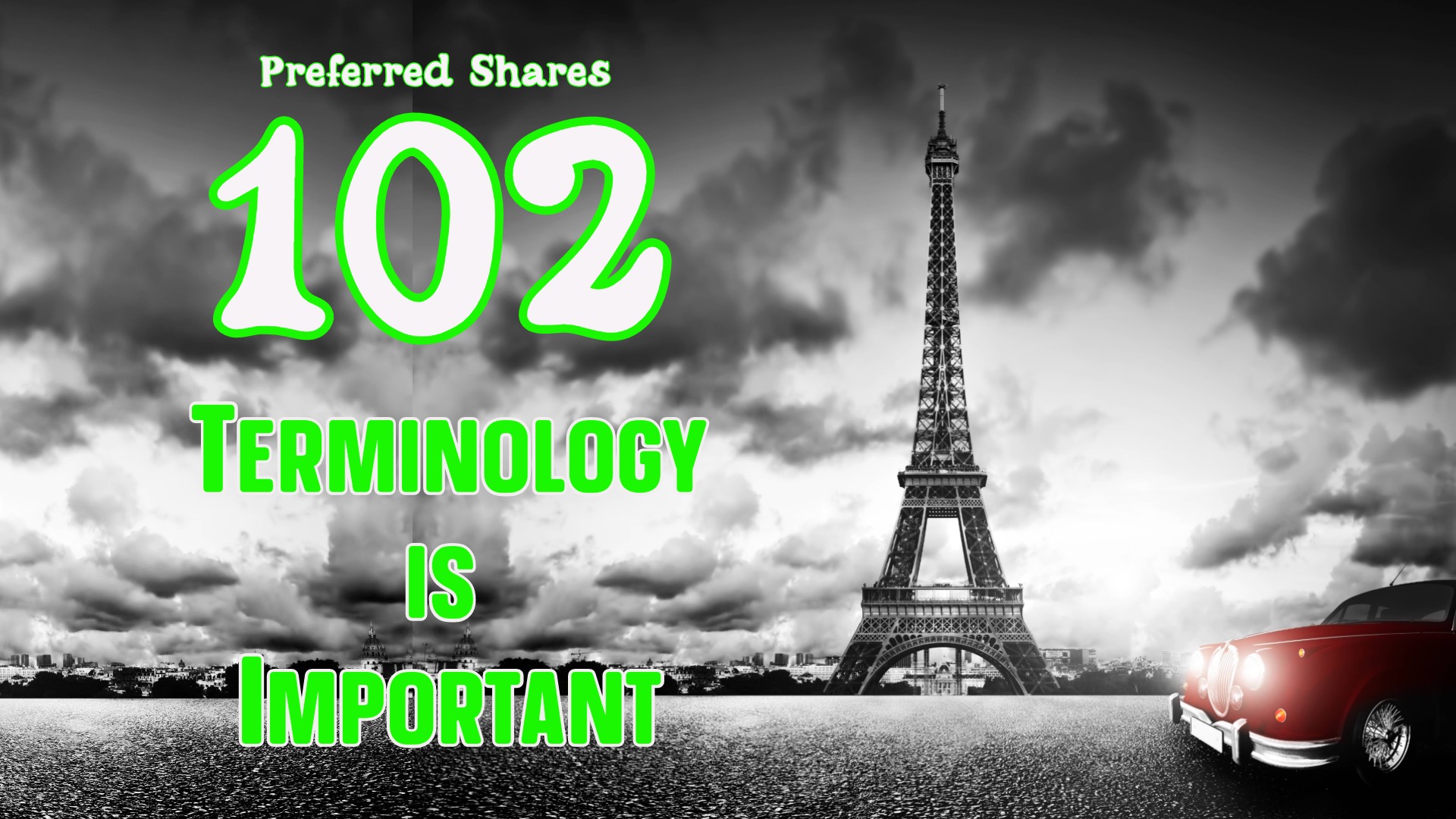 Preferred Shares 102: Terminology is Important