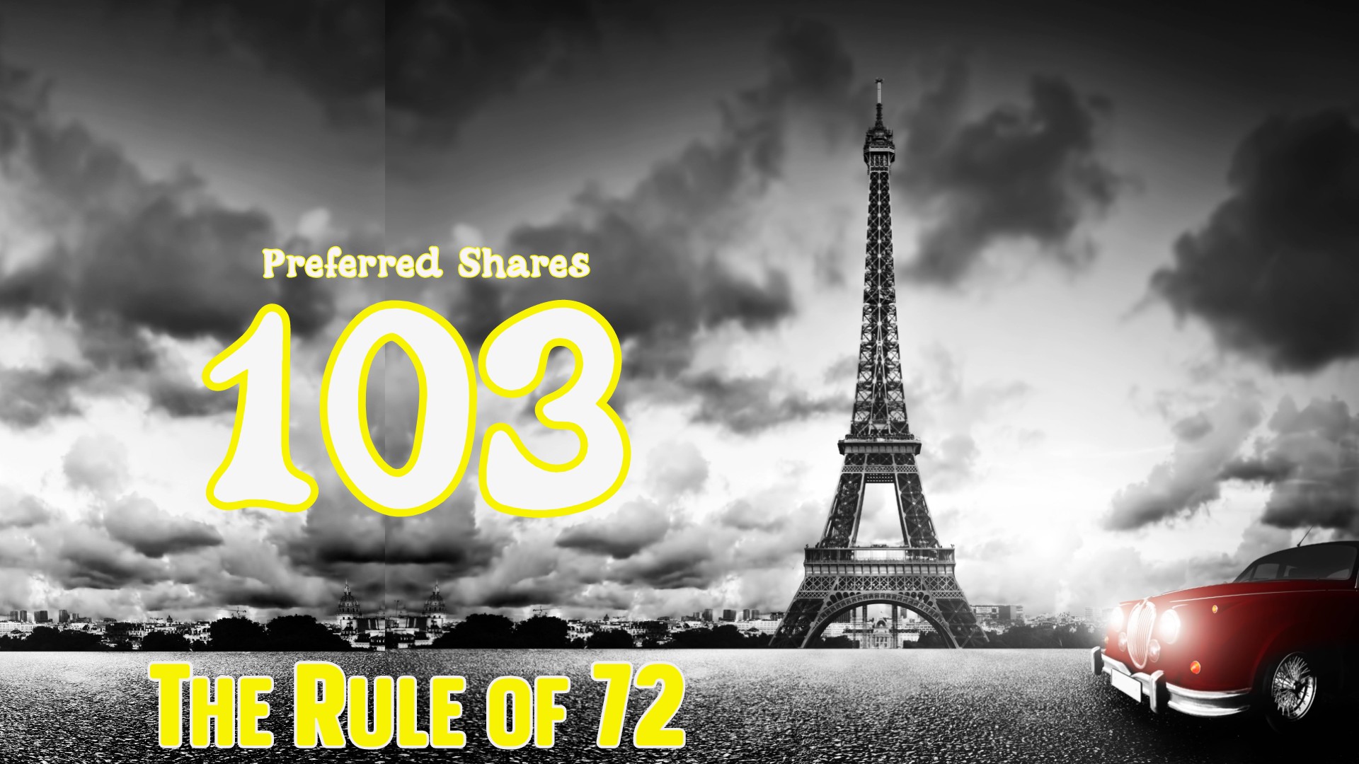 Preferred Shares 103: The Rule of 72