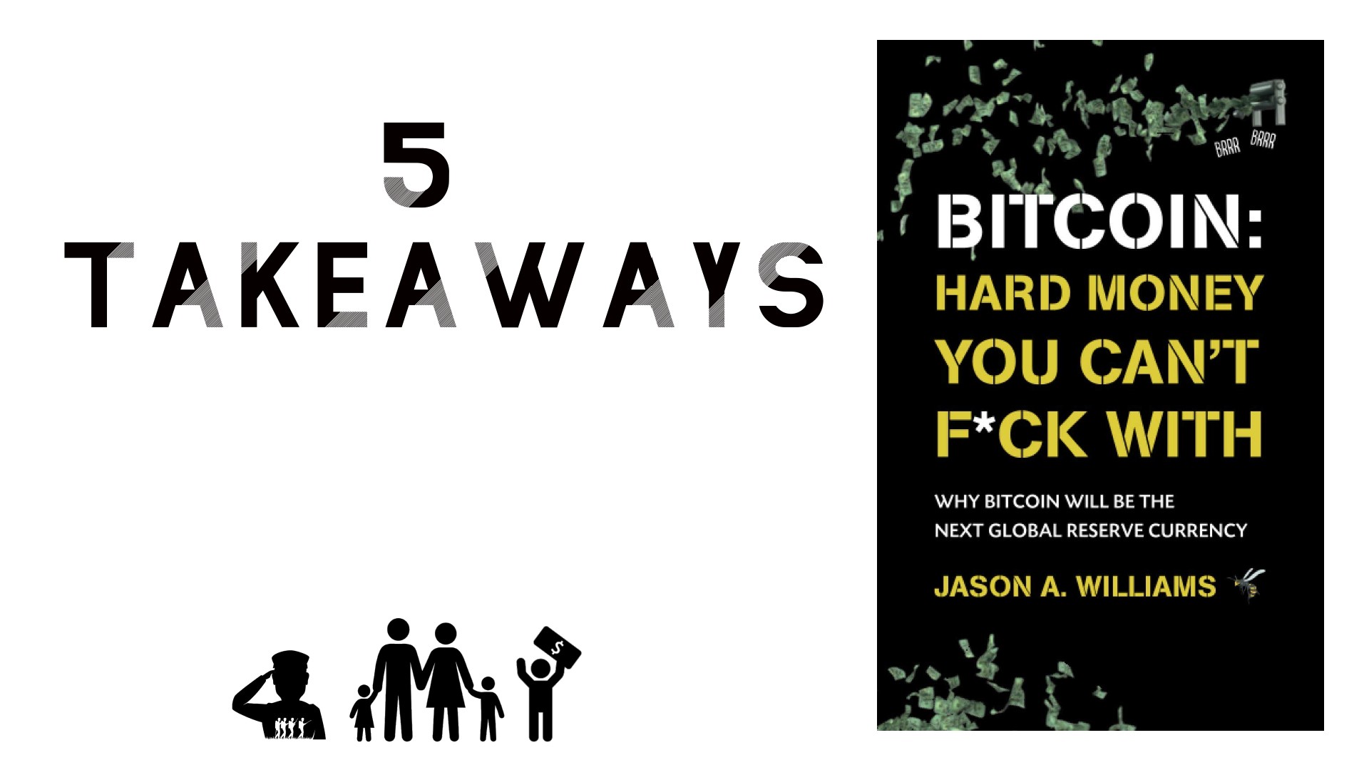 5 Takeaways from “Bitcoin: Hard Money You Can’t F-CK With”