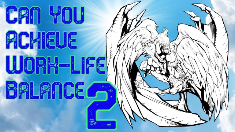 Can You Achieve Work-Life Balance 2 – Military Family Investing