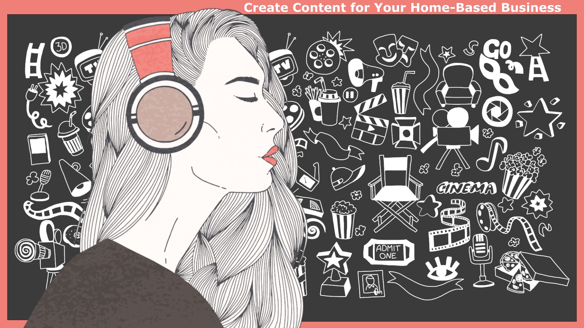 Create Content for Your Home-Based Business