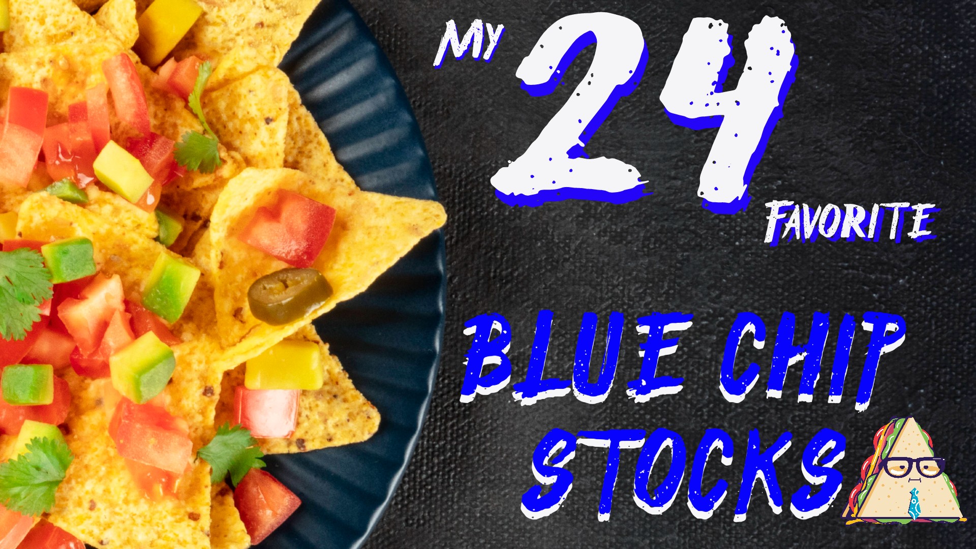 My 24 Favorite Blue Chip Stocks