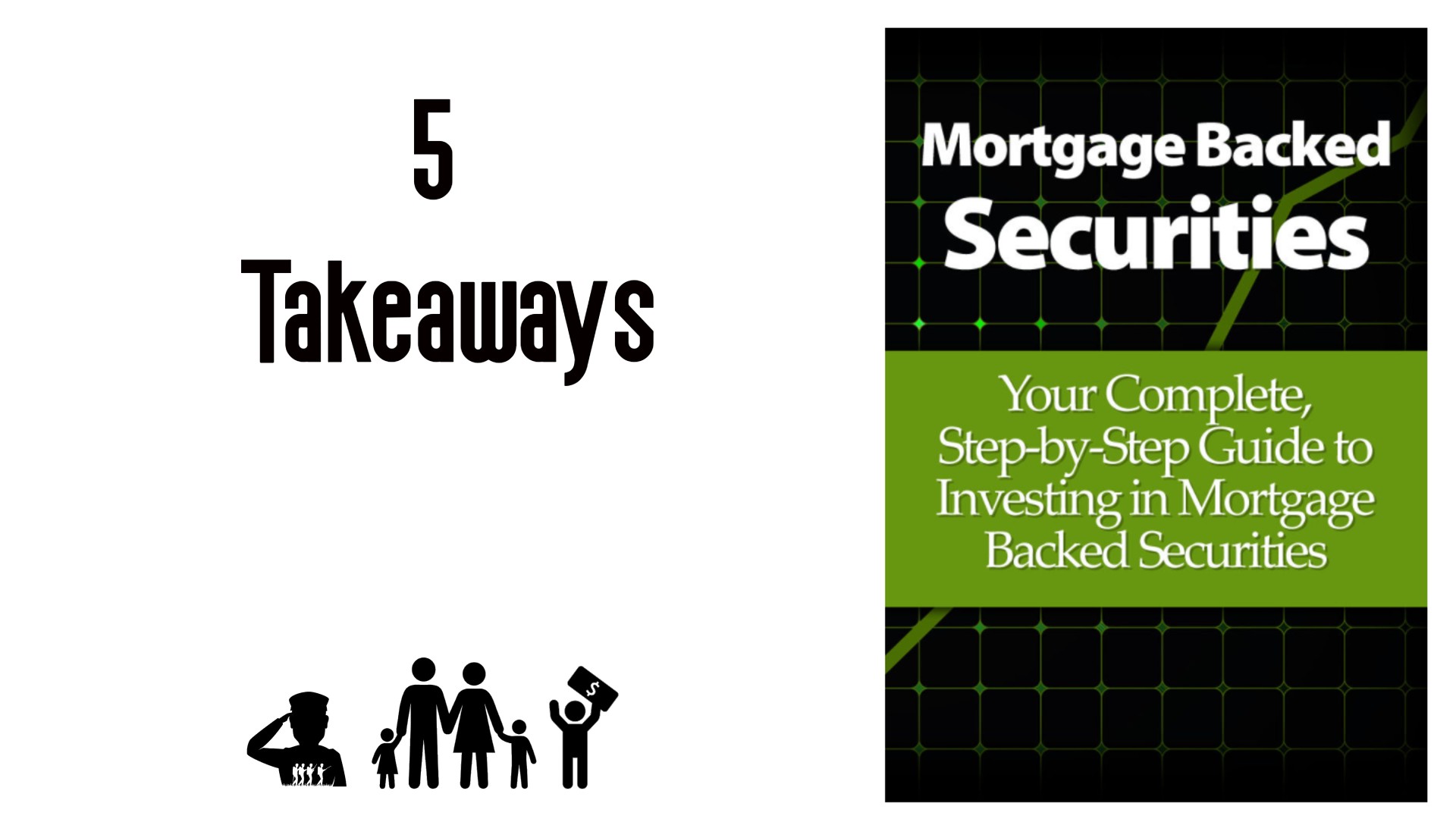 5 Takeaways from “Mortgage Backed Securities”