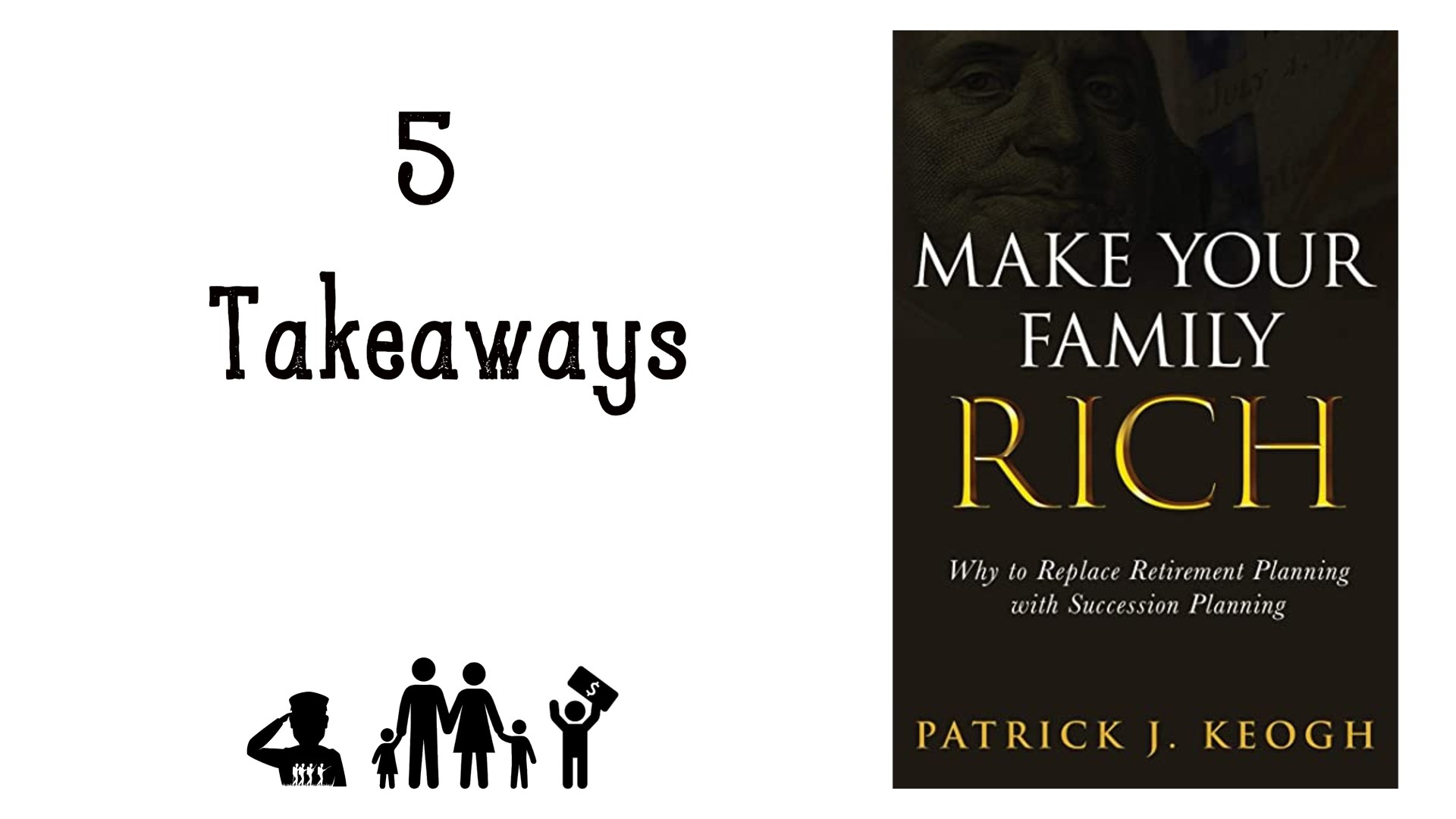 5 Takeaways from “Make Your Family Rich”