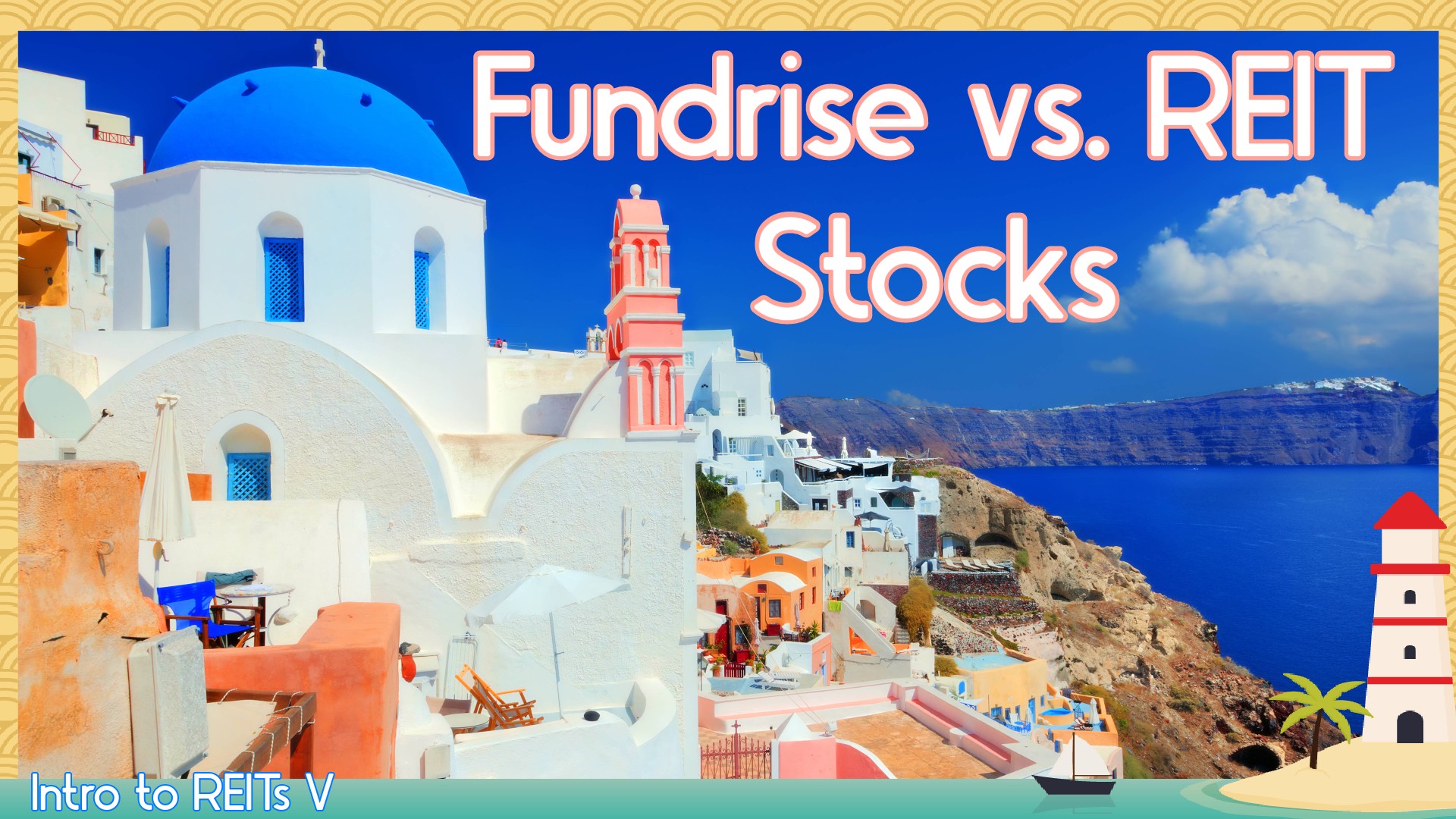Intro to REITs V: Fundrise vs. REIT Stocks