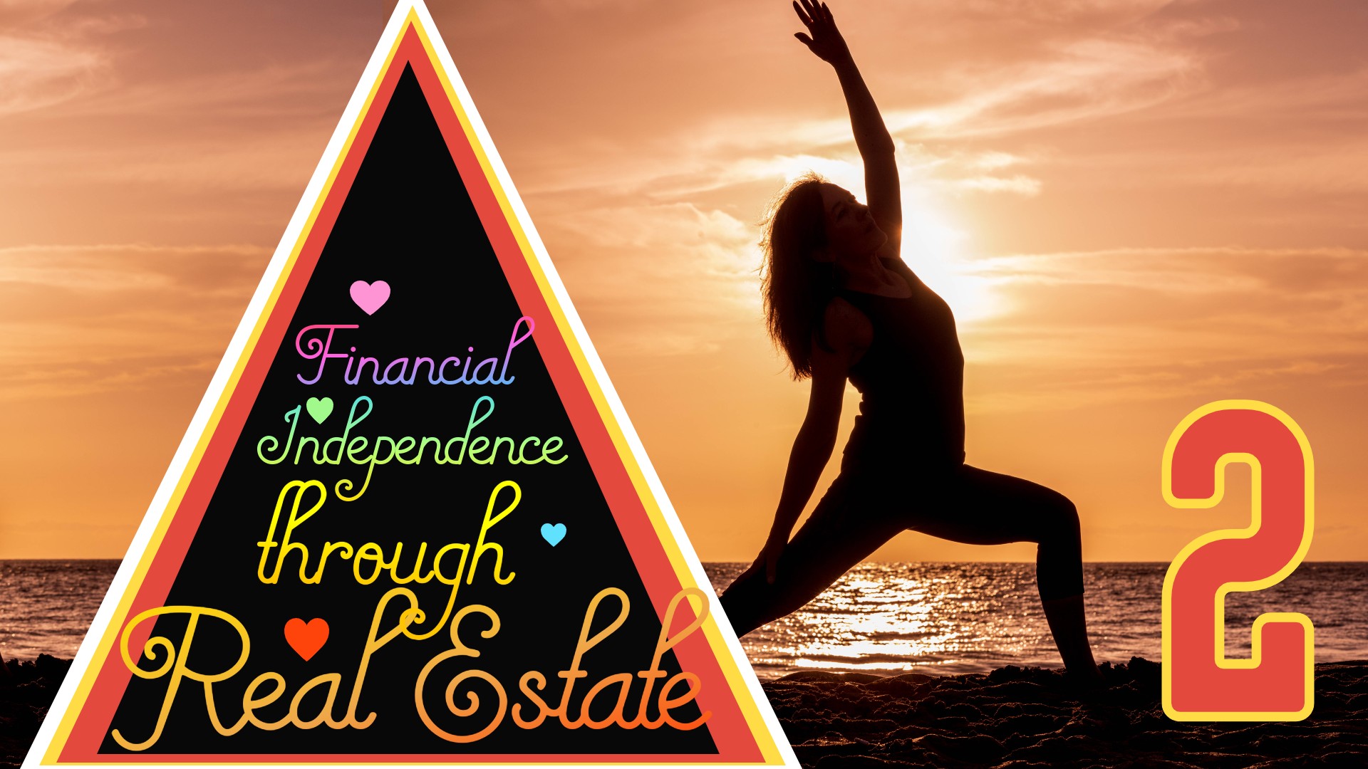 Financial Independence through Real Estate 2