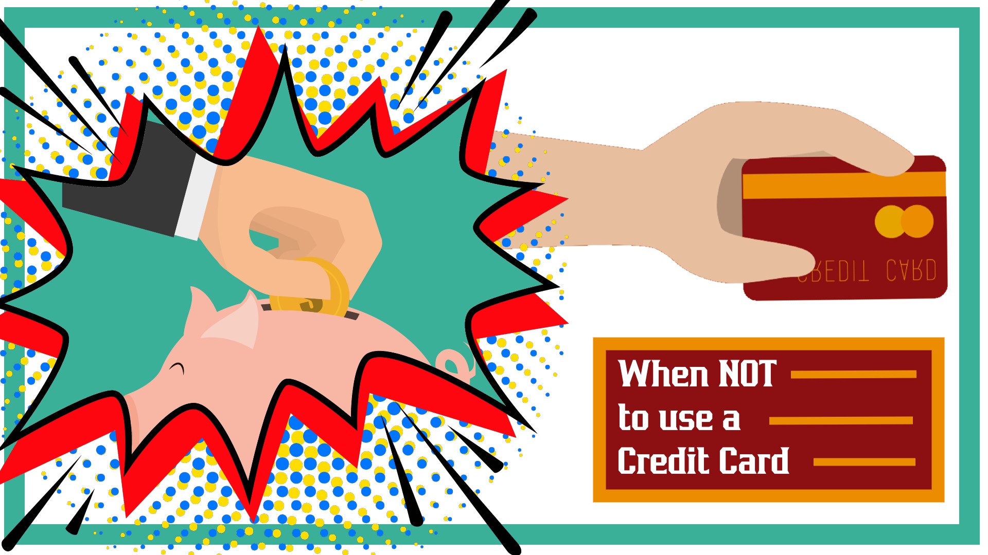 When NOT to Use Credit Cards