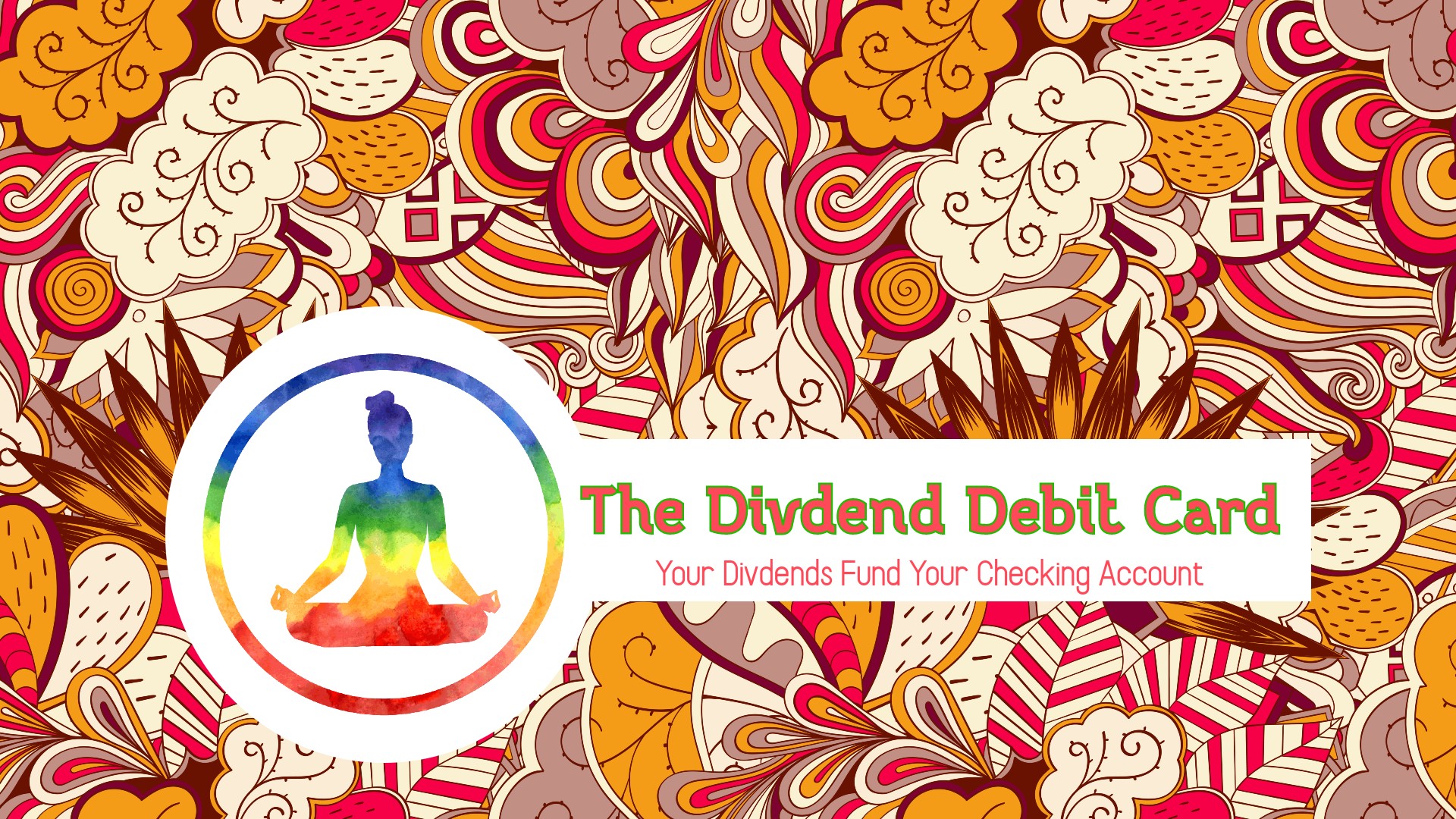 The Dividend Debit Card