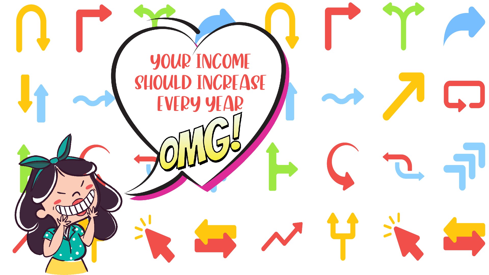 Your Income Should Increase Every Year