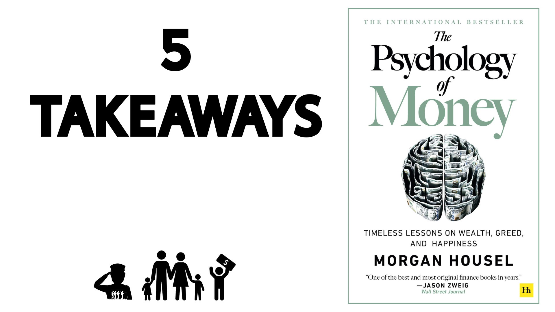 5 Takeaways from “The Psychology of Money”