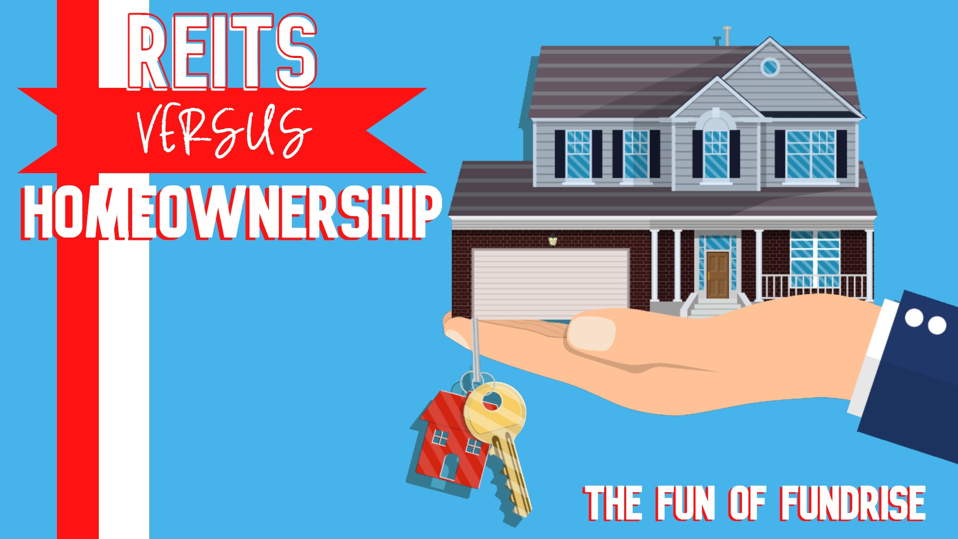 REITs vs. Homeownership: The Fun of Fundrise