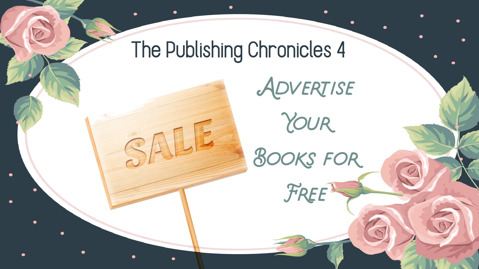 The Publishing Chronicles 4: Advertise Your Books for Free