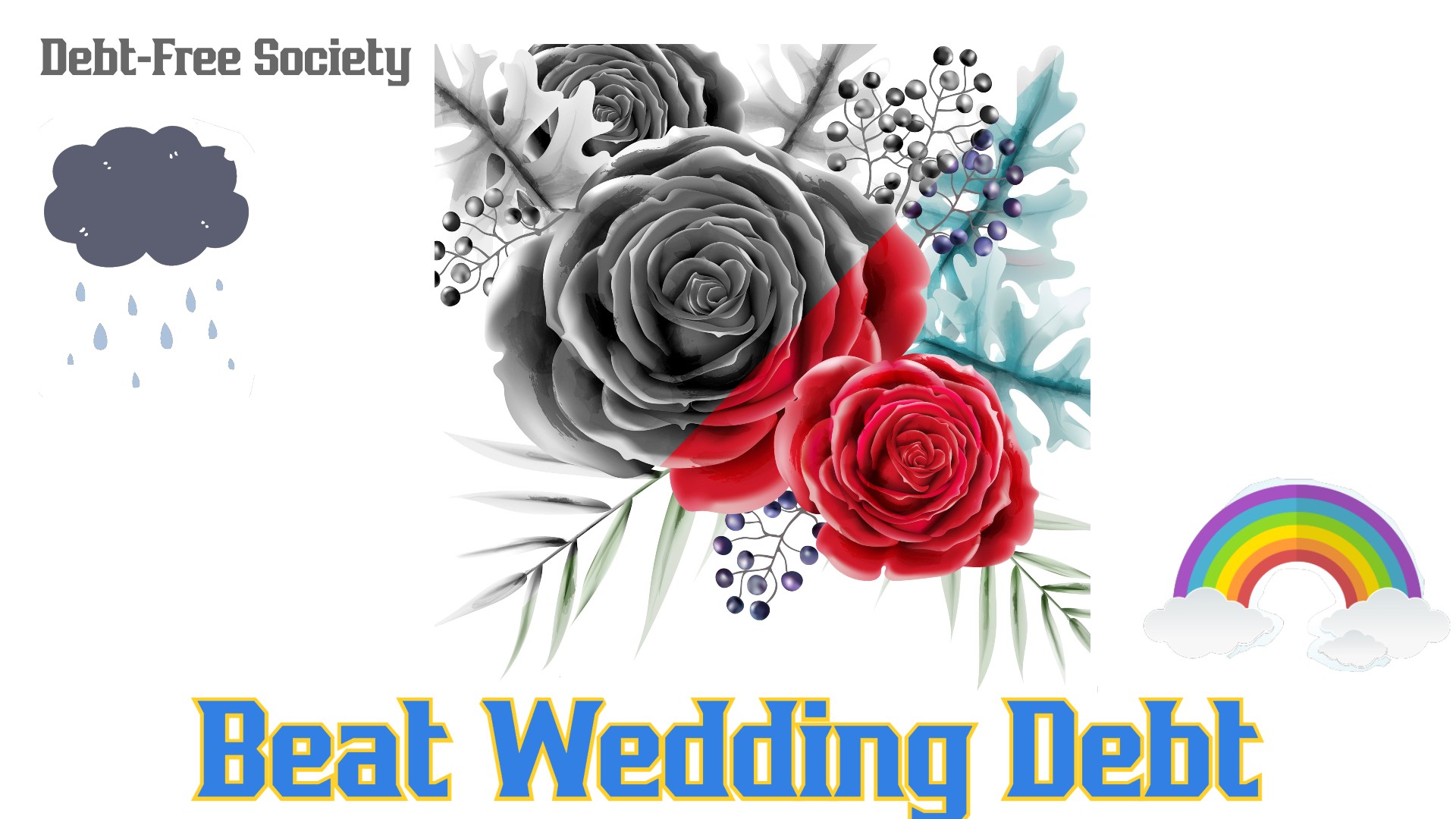 Debt-Free Society: Beat Wedding Debt