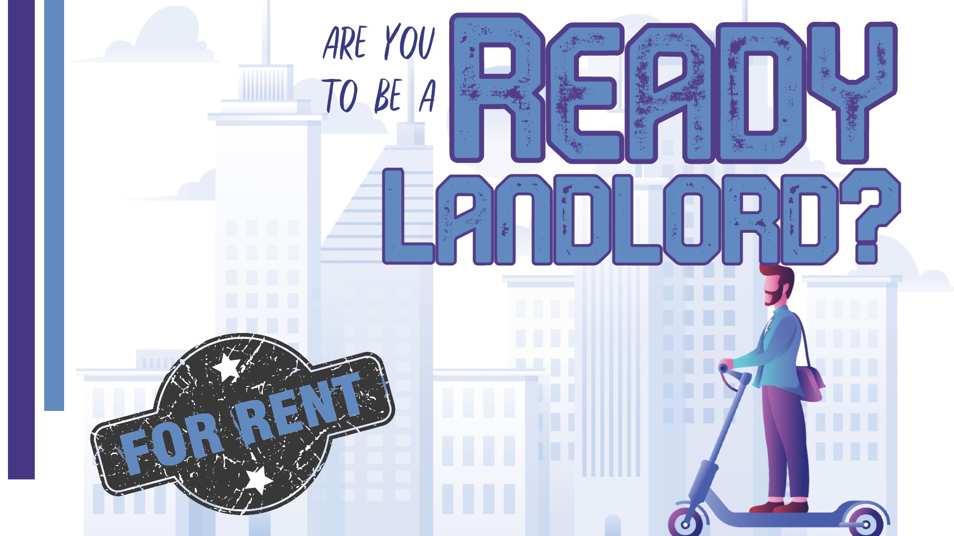 Are You Ready to Become a Landlord?