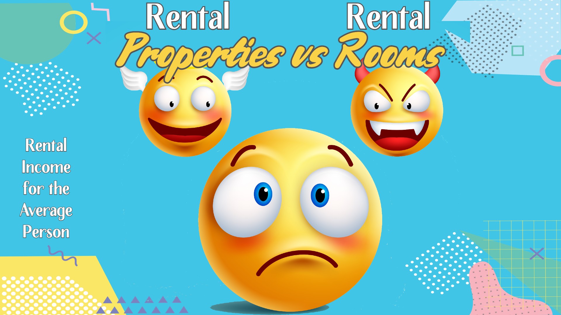 Rental Properties vs. Rental Rooms: Rental Income for the Average Person