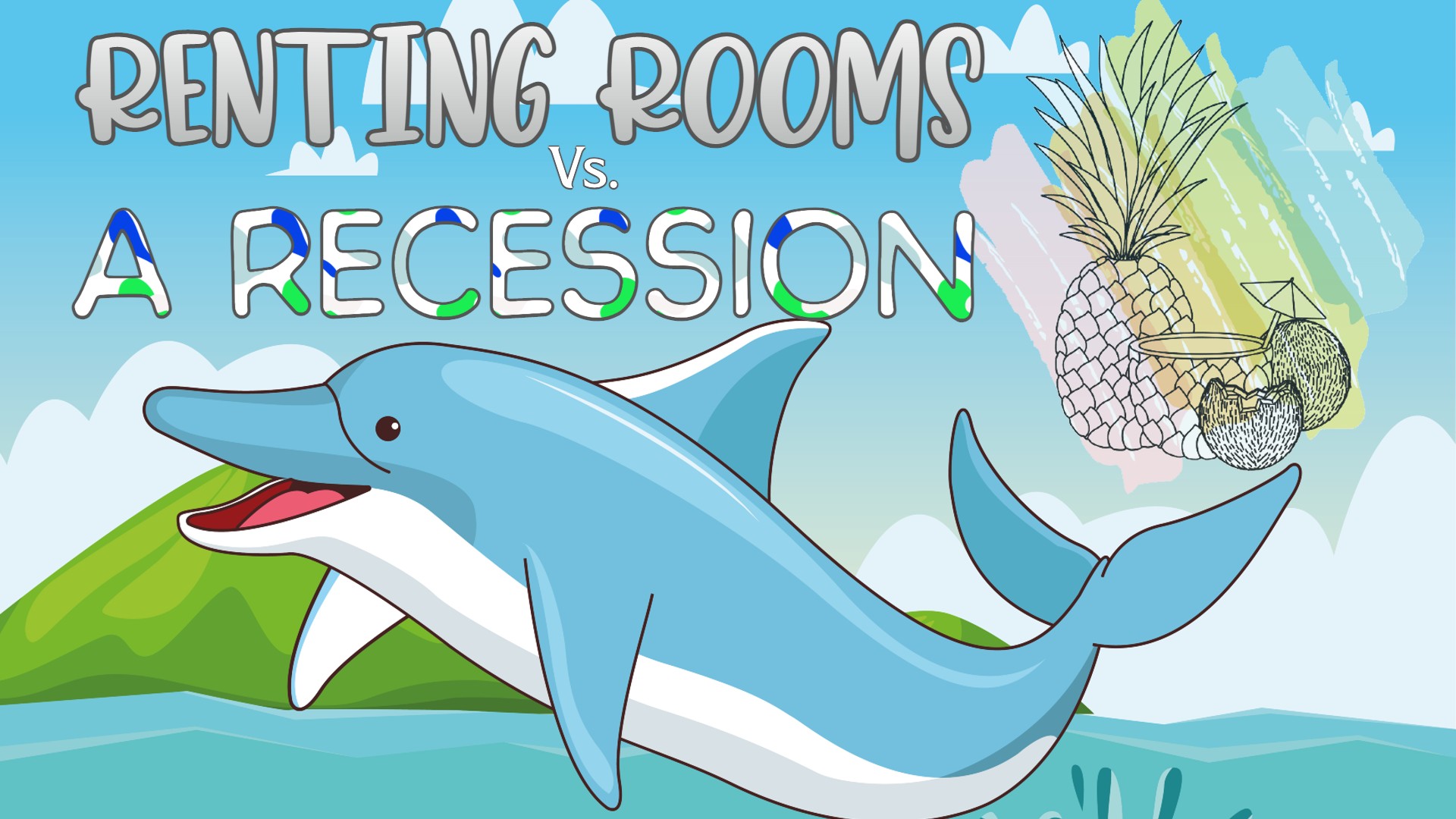 Renting Rooms vs. A Recession
