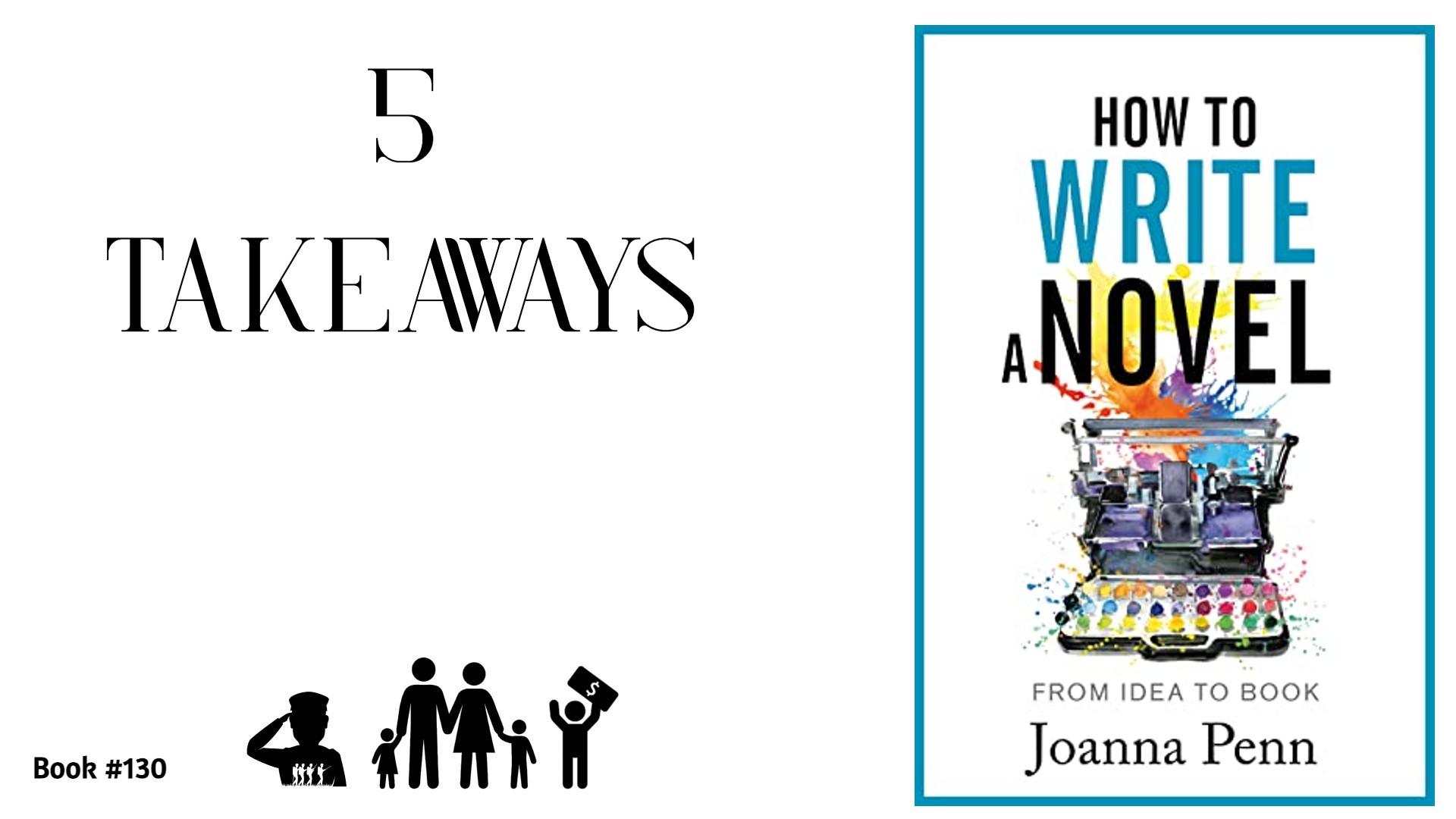 5 Takeaways from “How to Write a Novel”