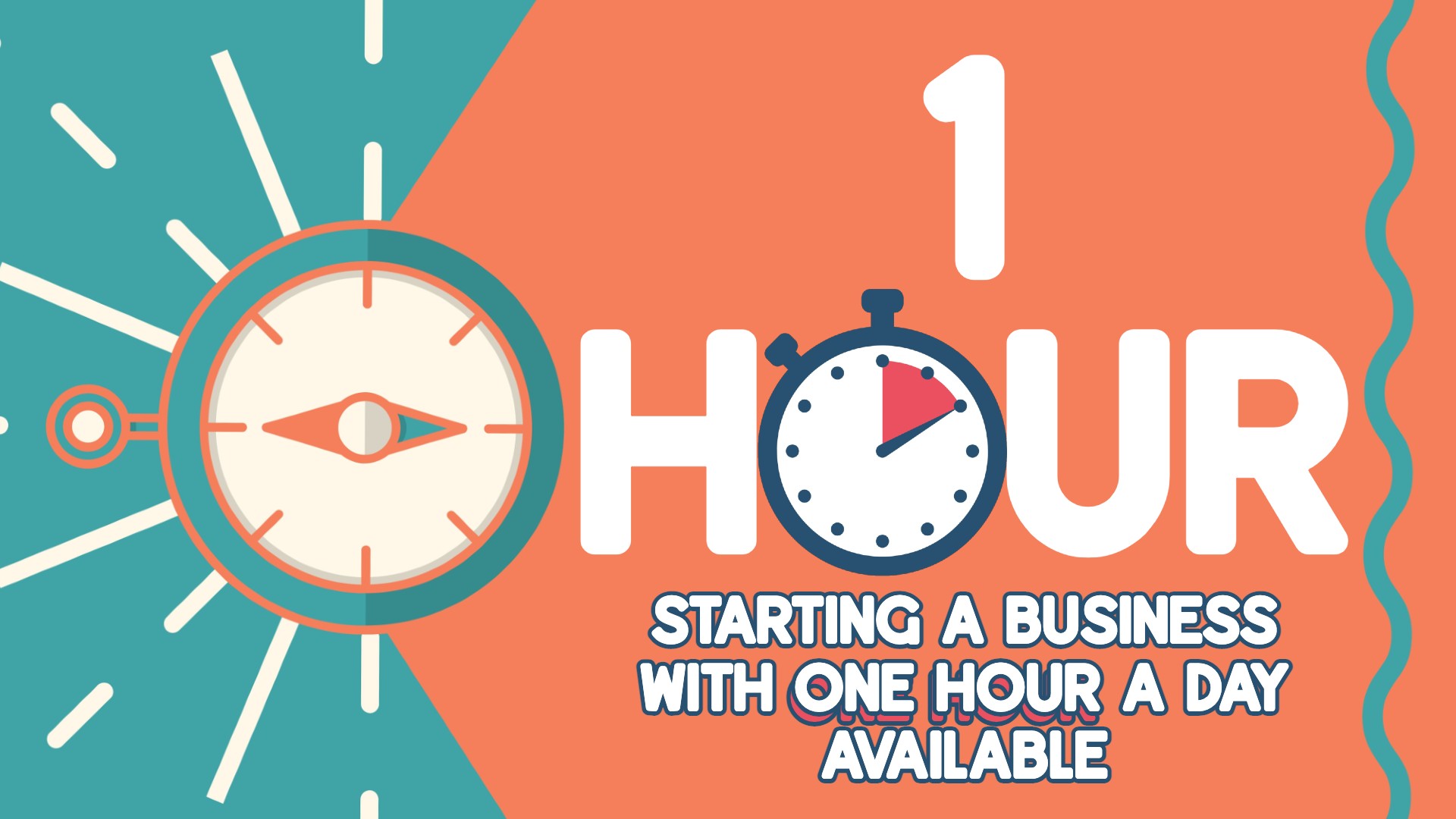 Starting a Business with One Hour a Day Available