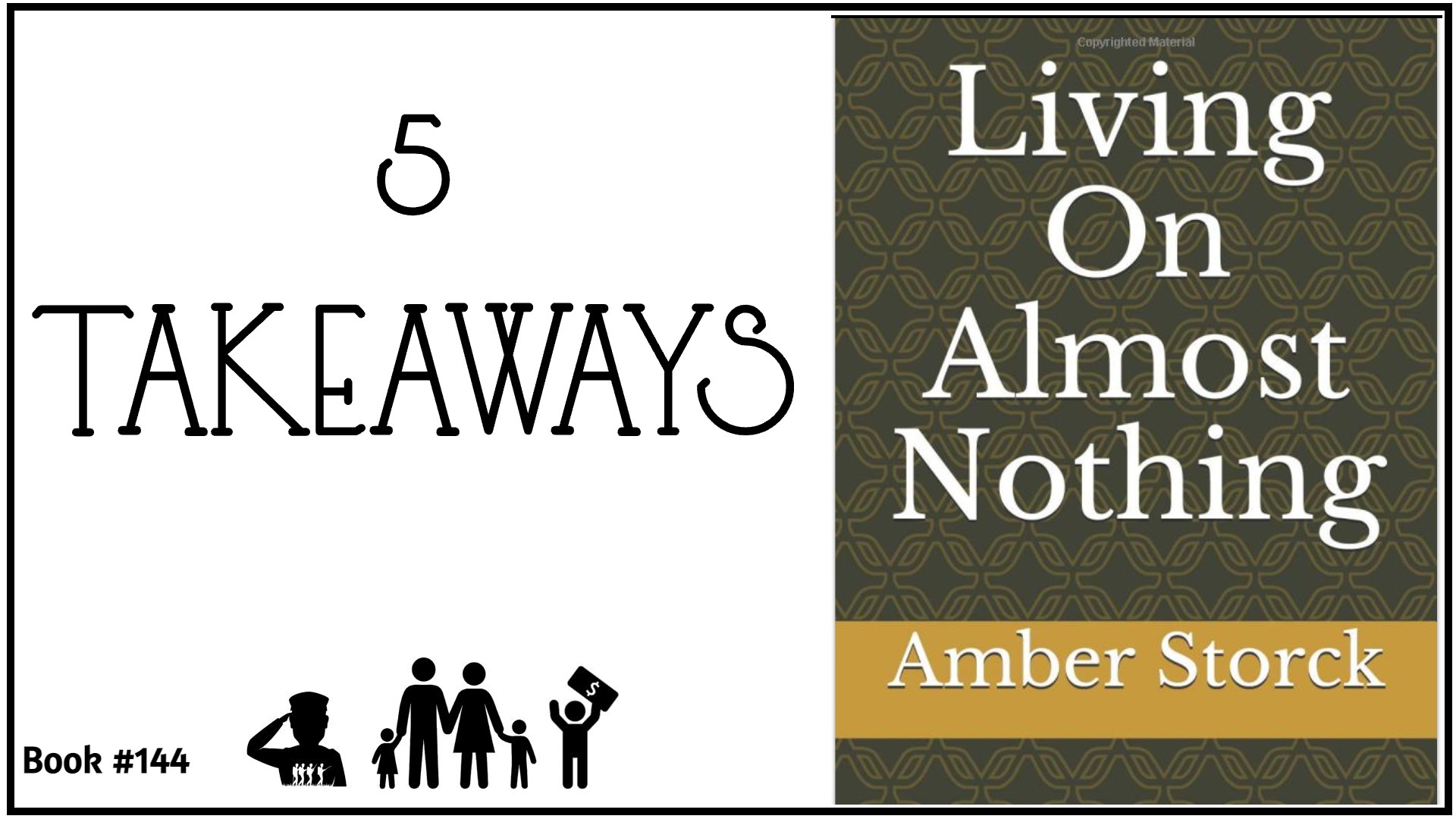 5 Takeaways from “Living on Almost Nothing”