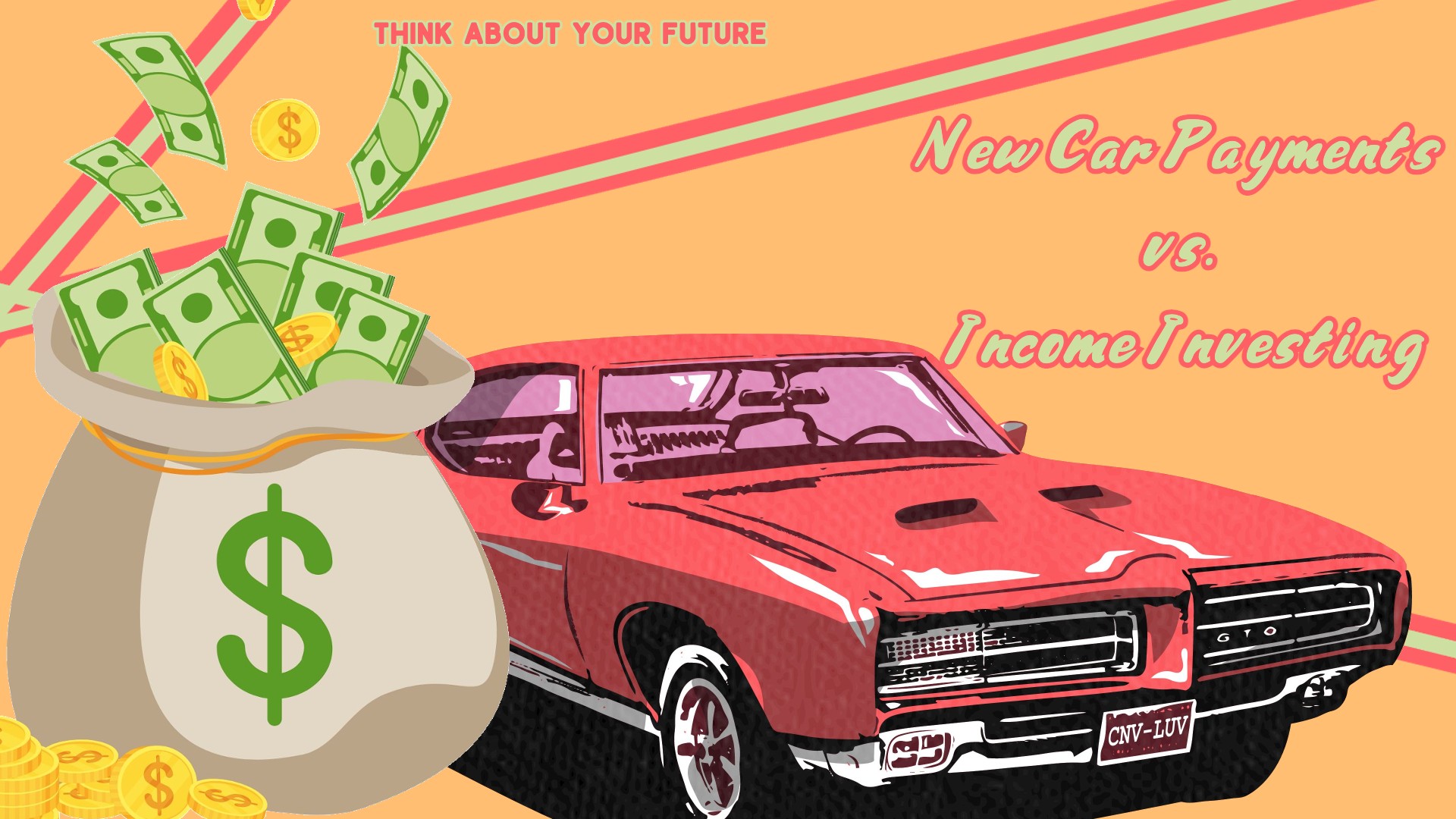 New Car Payments vs. Income Investing