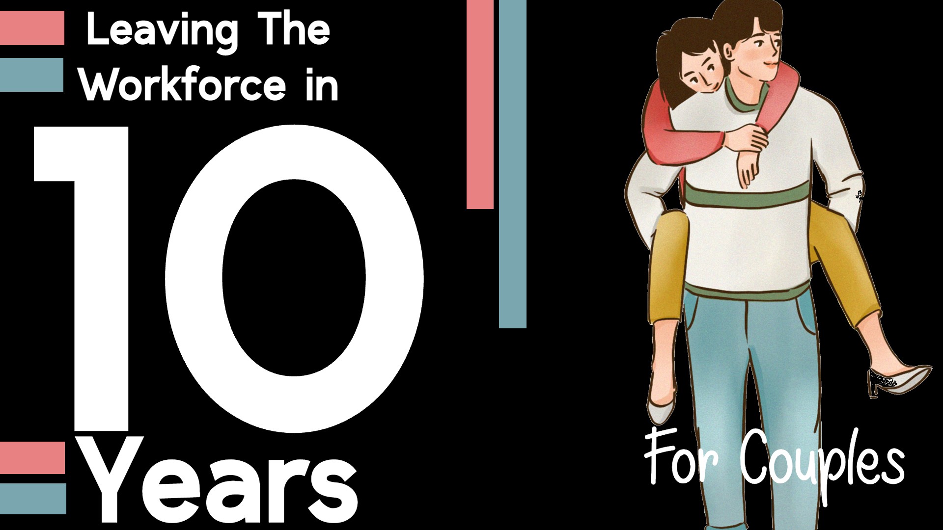 Leaving in the Workforce in 10 Years- Couples