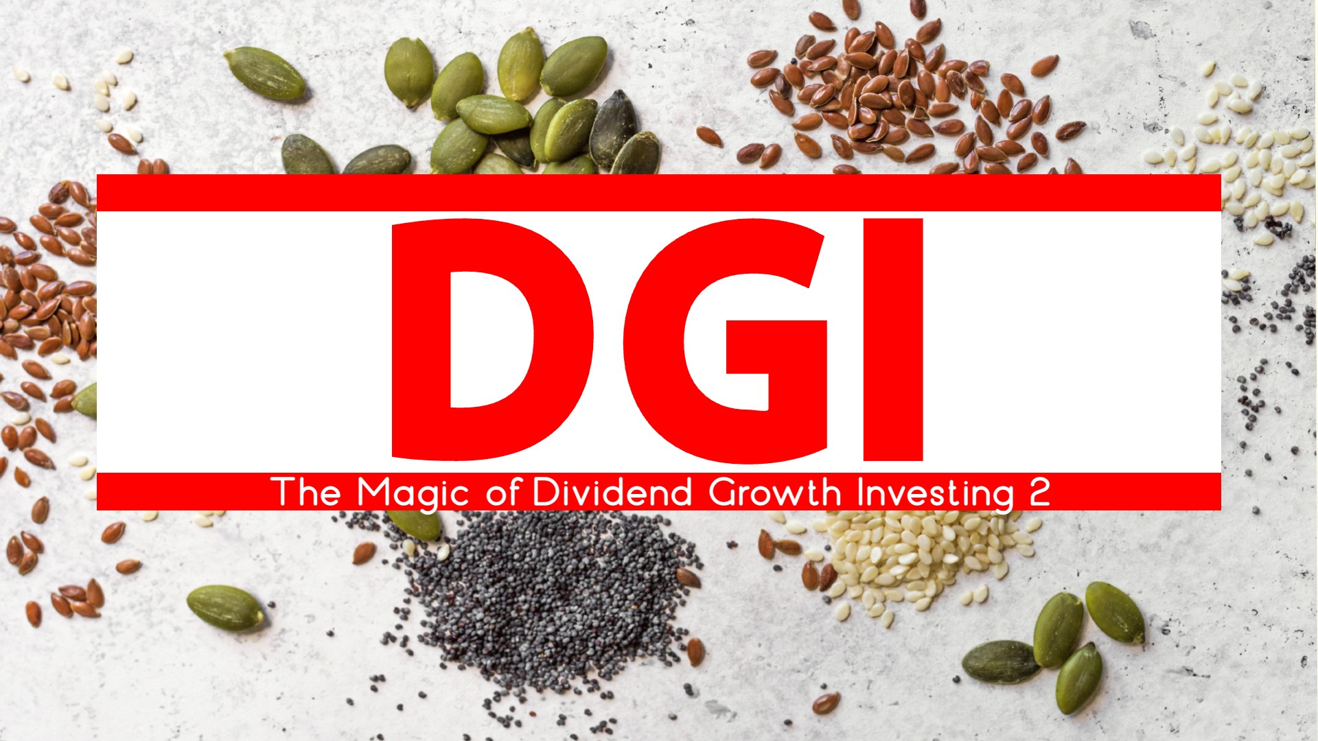 The Magic of Dividend Growth Investing 2