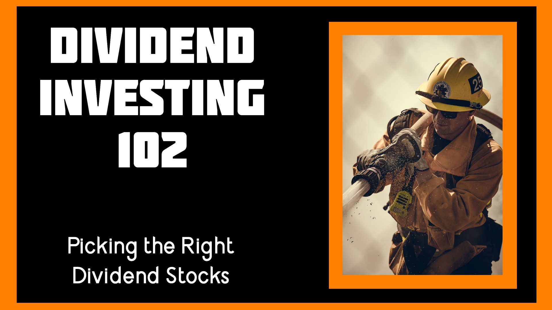 Dividend Investing 102: Picking the Right Dividend Stocks