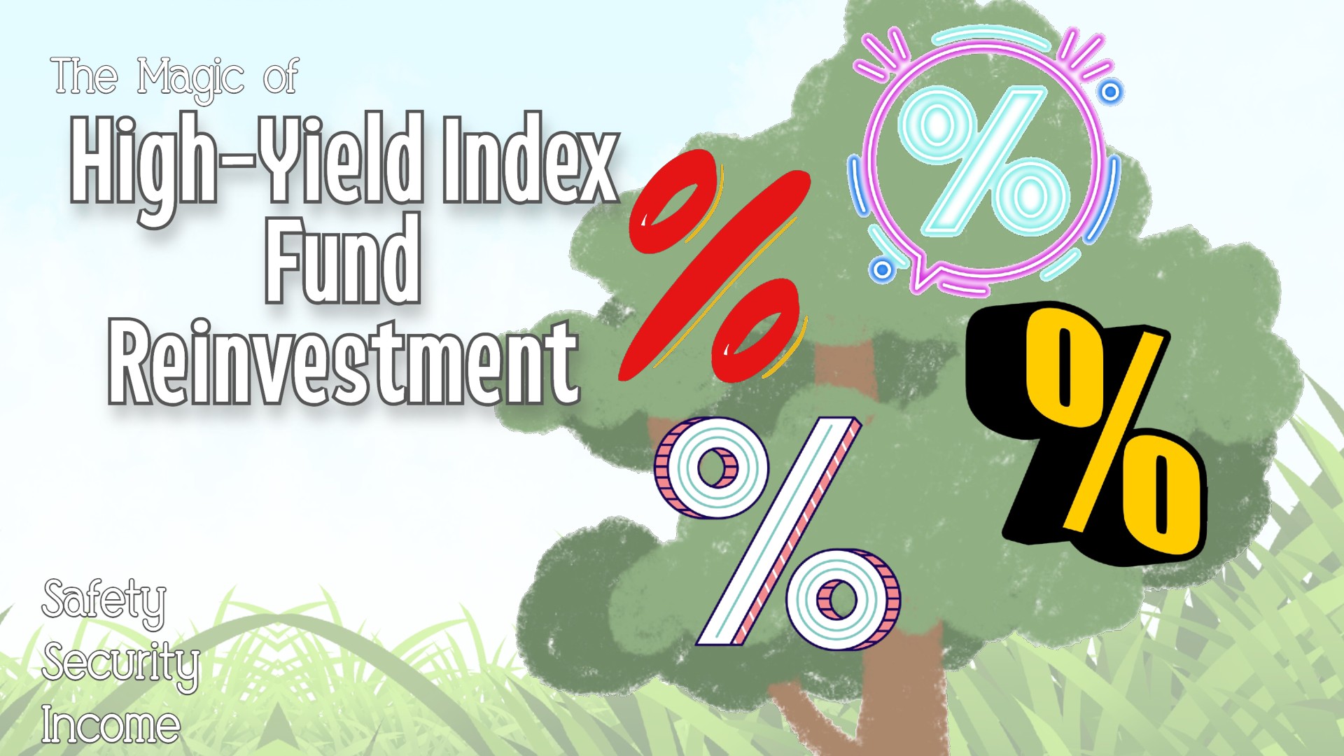 The Magic of High-Yield Index Fund Reinvestment
