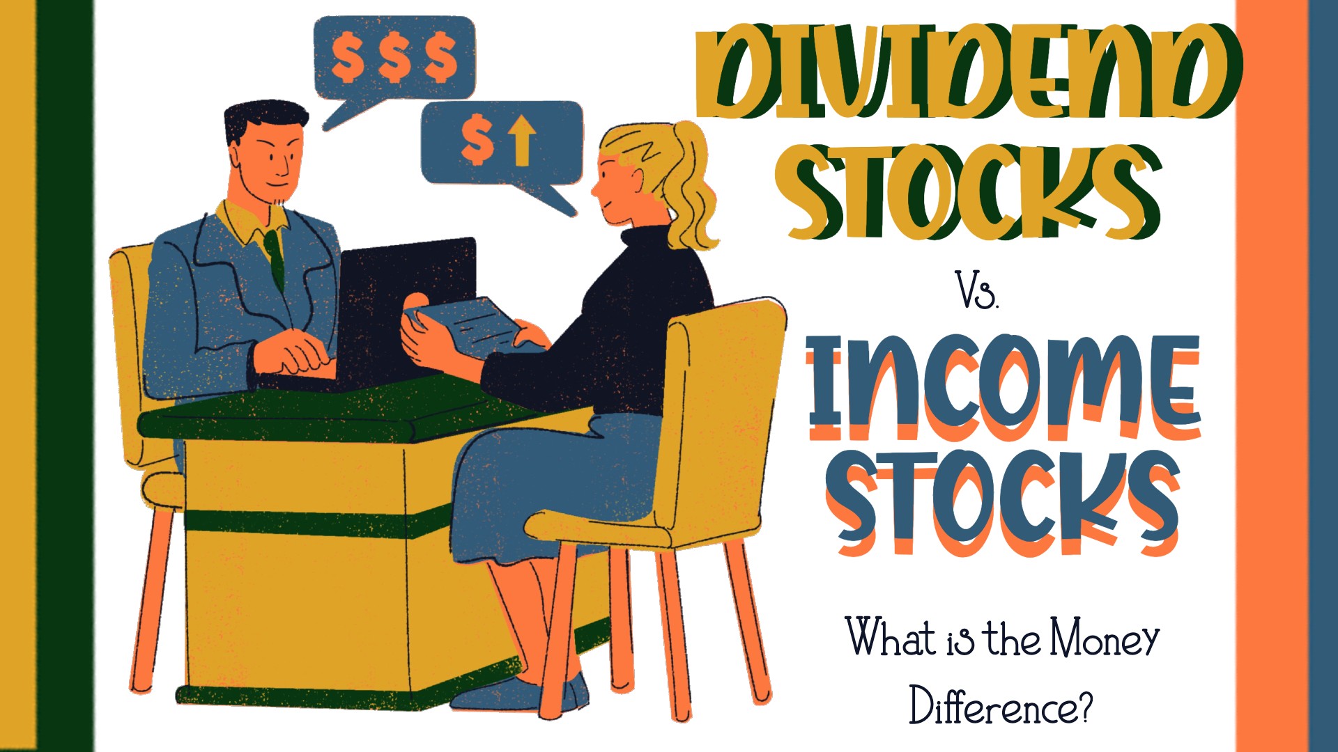 Dividend Stock vs. Income Stocks