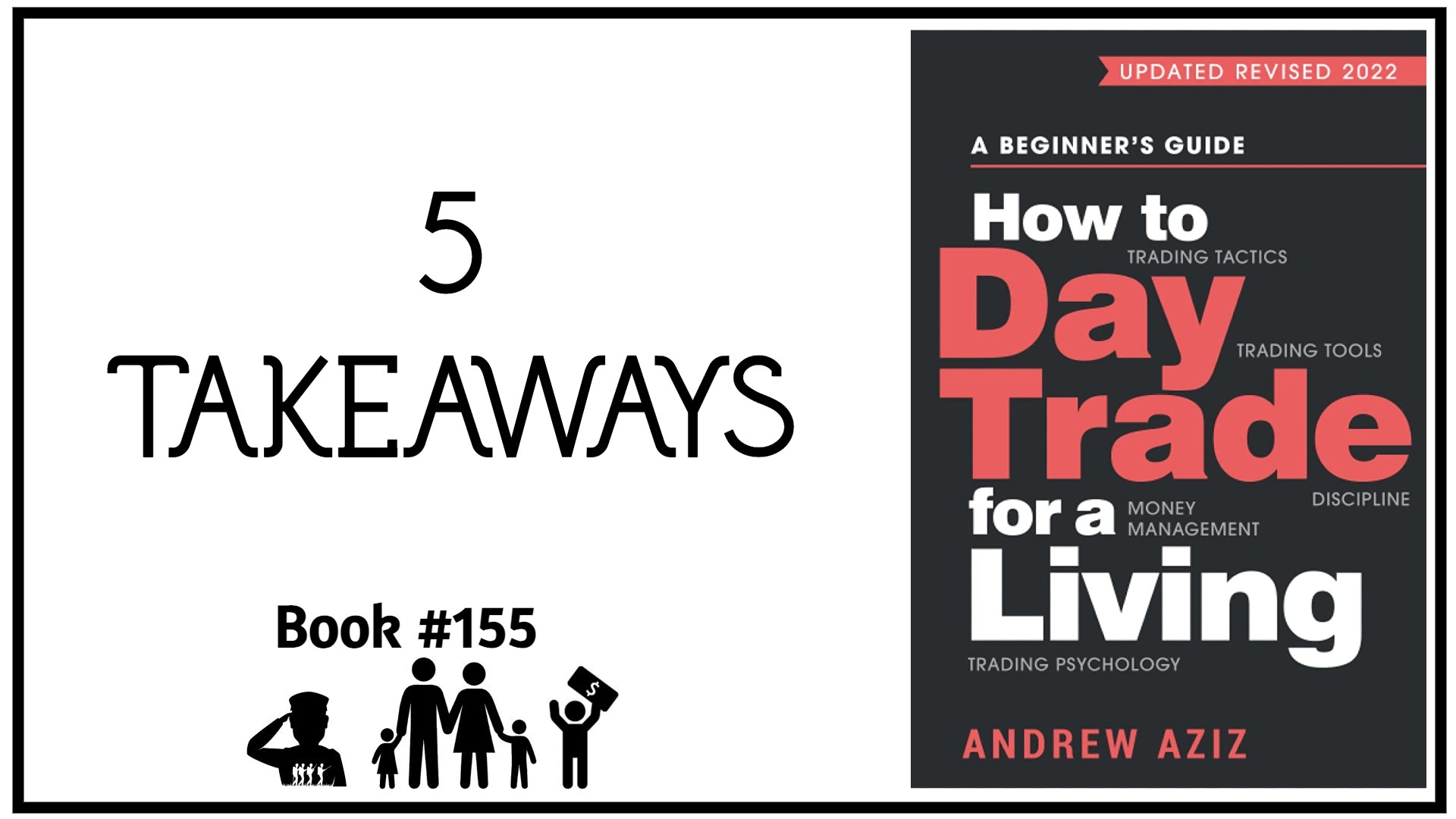 5 Takeaways from “How to Day Trade for a Living”