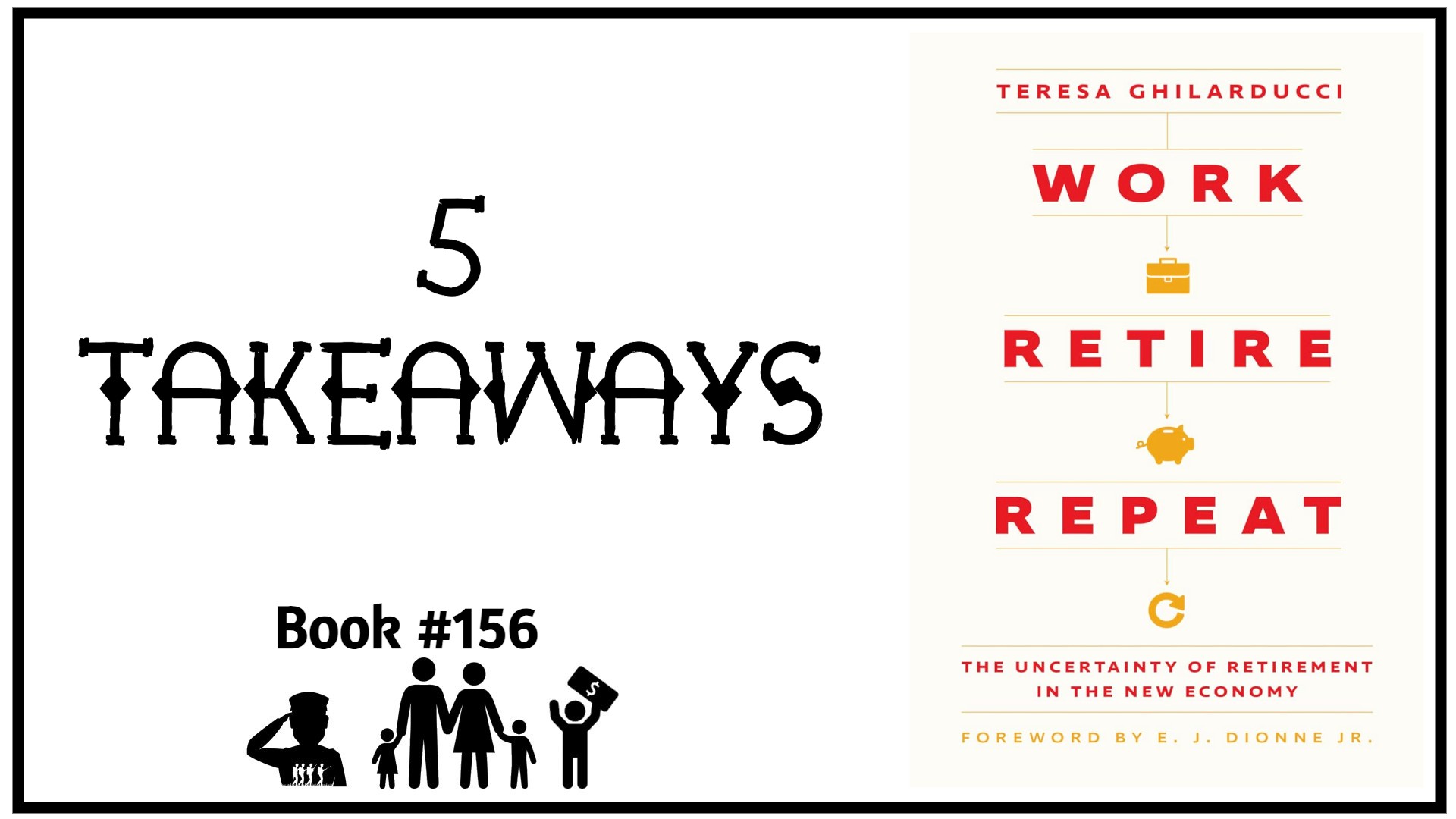 5 Takeaways from “Work, Retire, Repeat”