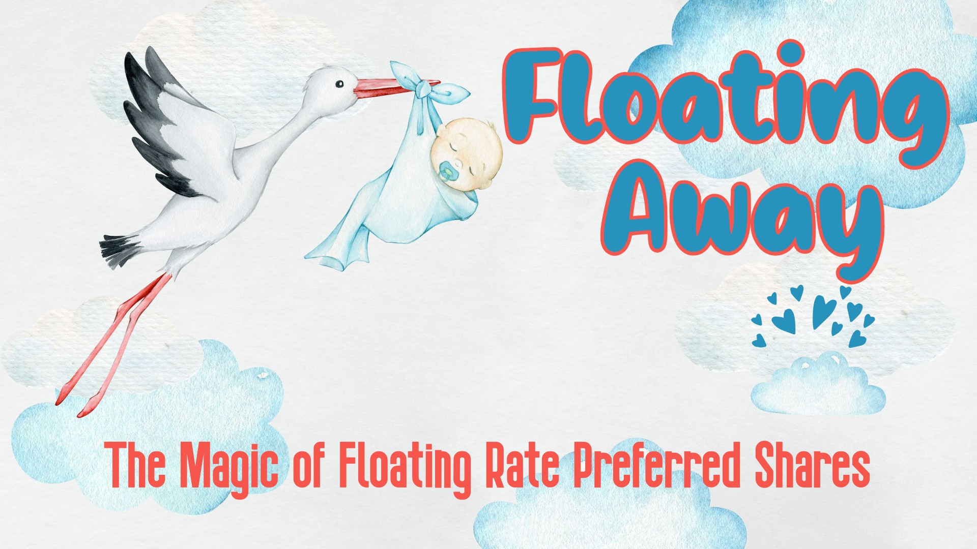 Floating Away Floating Rate Preferred Shares