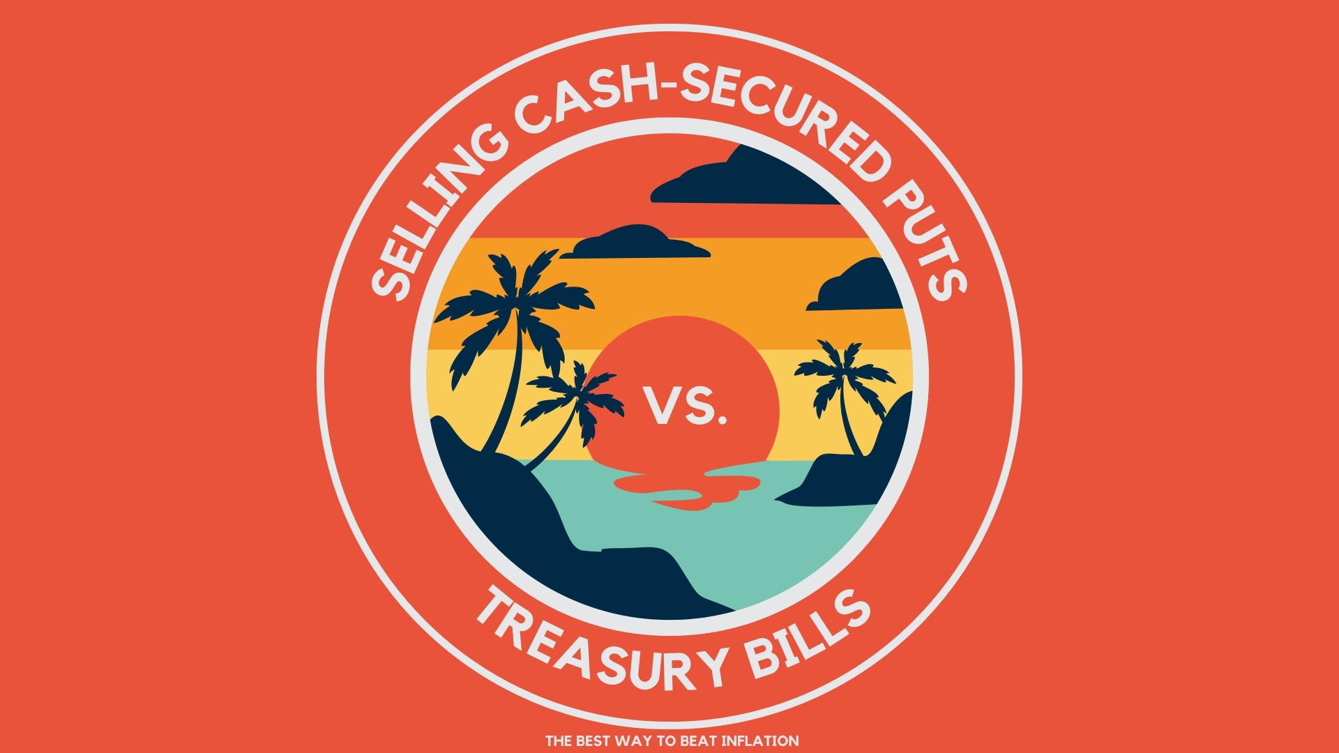 Selling Cash-Secured Puts vs. Treasury Bills