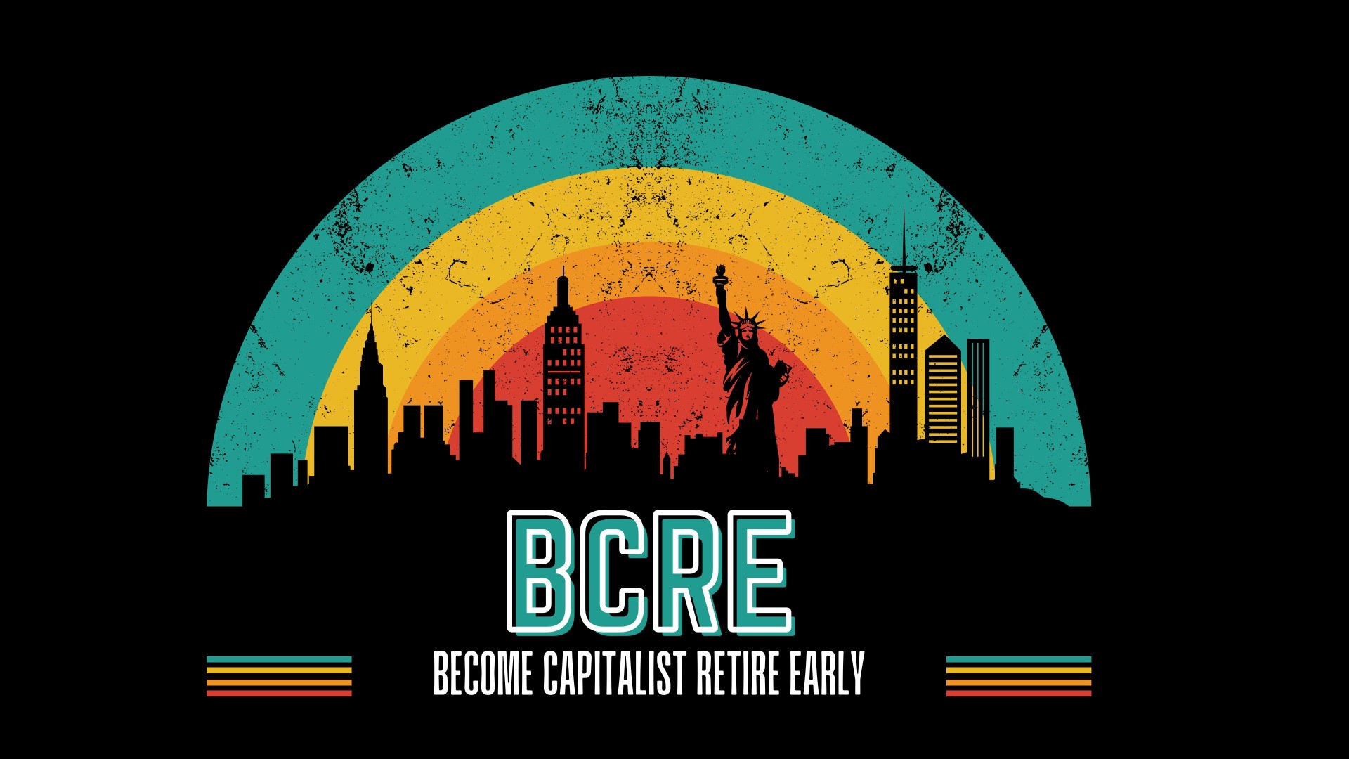 BCRE Become Capitalist Retire Early