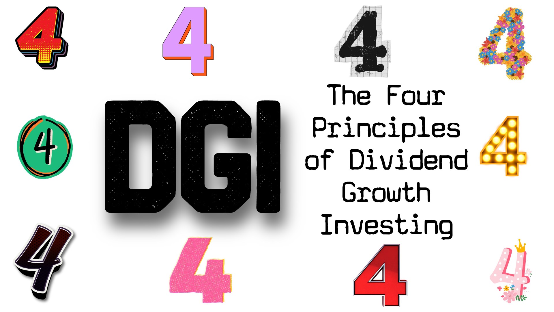 The Four Principles of Dividend Growth Investing