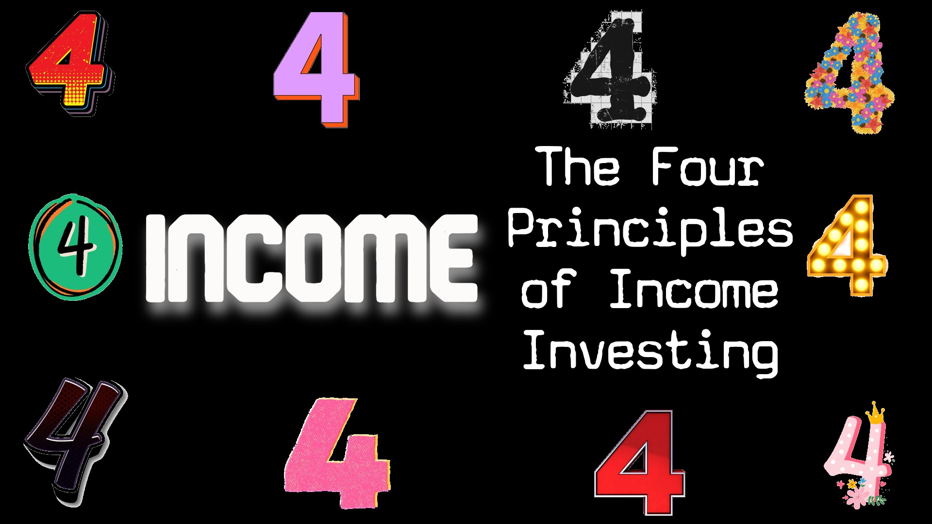 The Four Principles of Income Investing