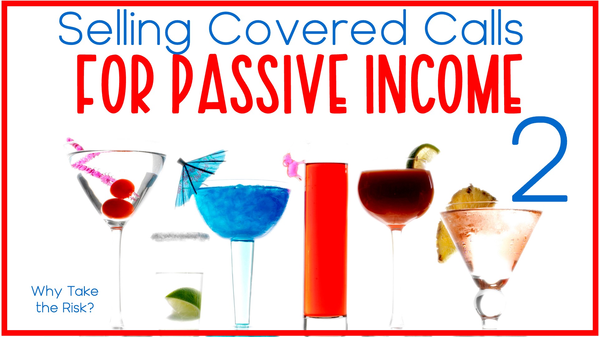 Selling Covered Calls for Passive Income 2