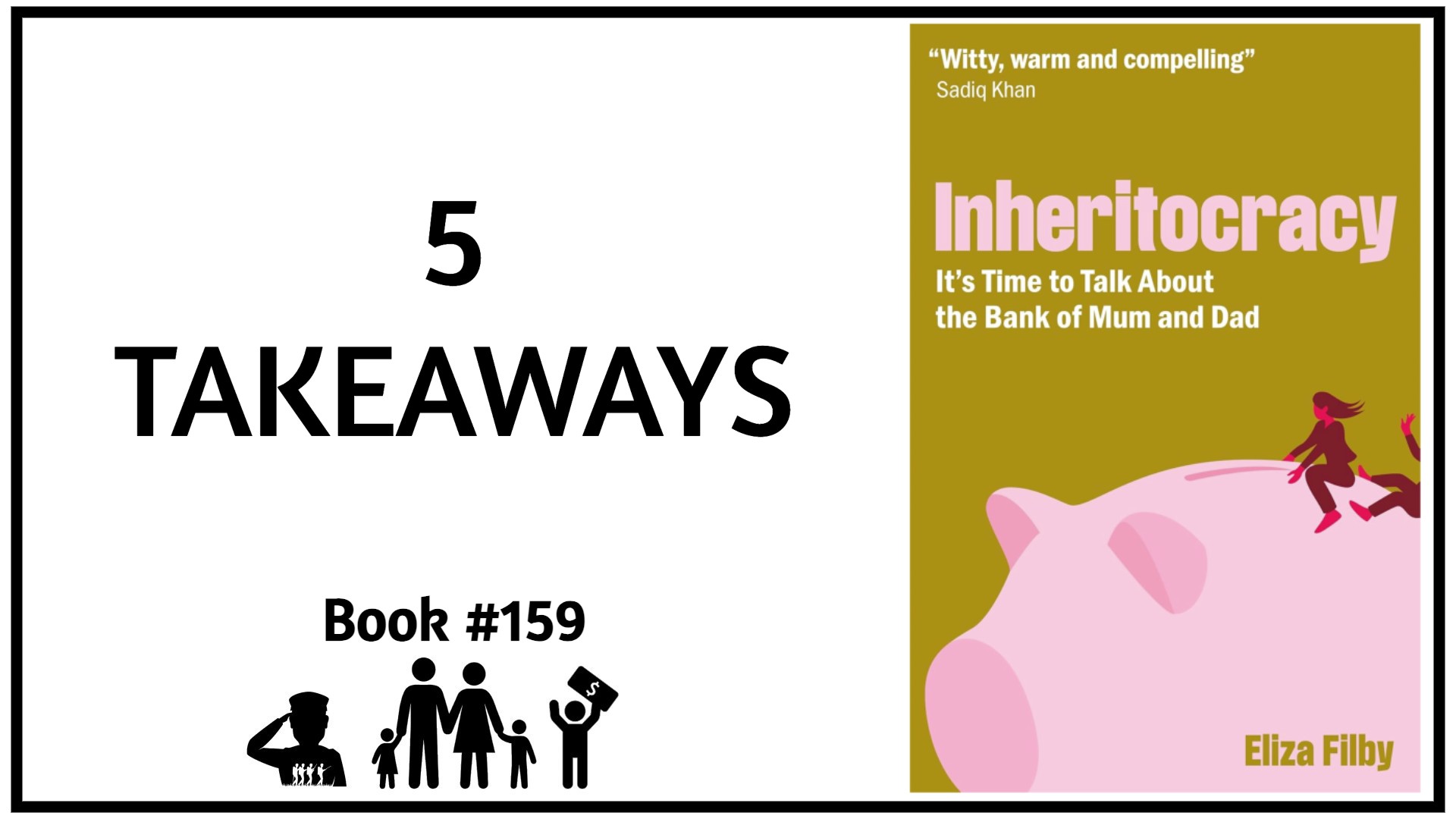 5 Takeaways from “Inheritocracy”