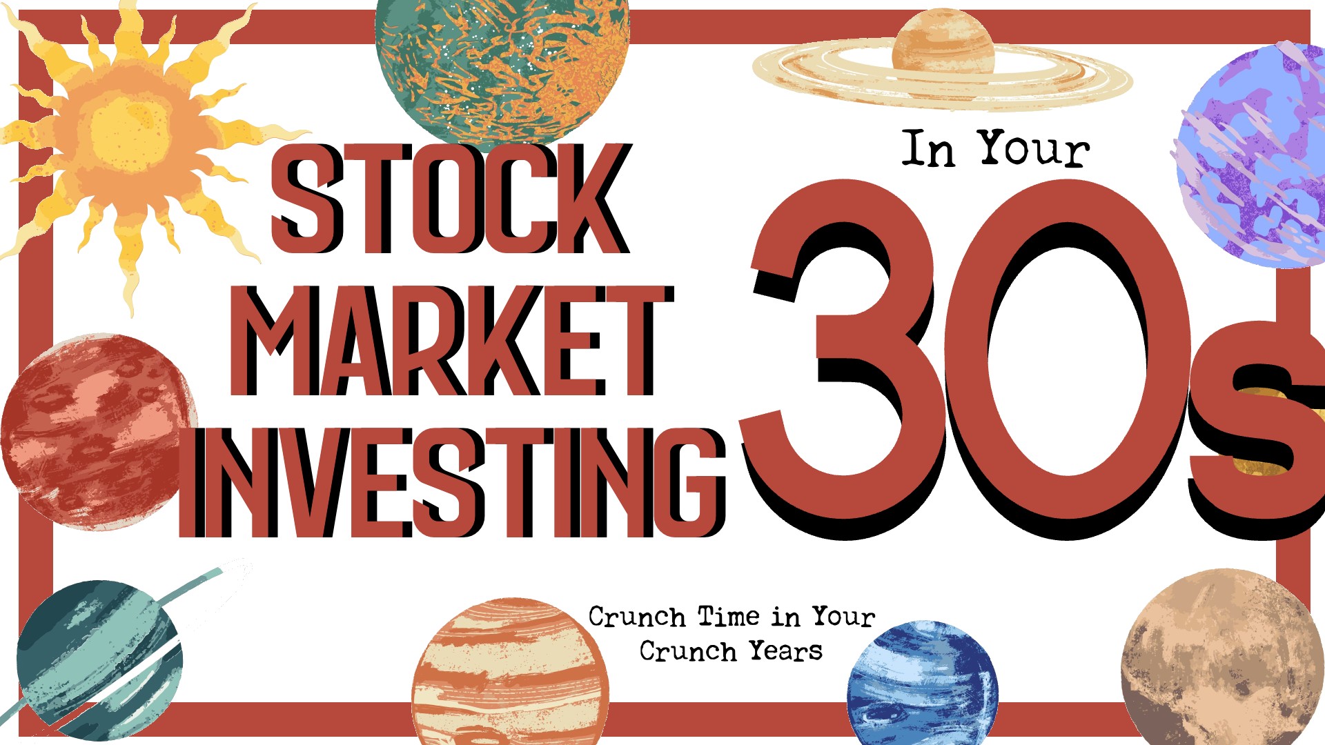 Stock Market Investing in Your 30s