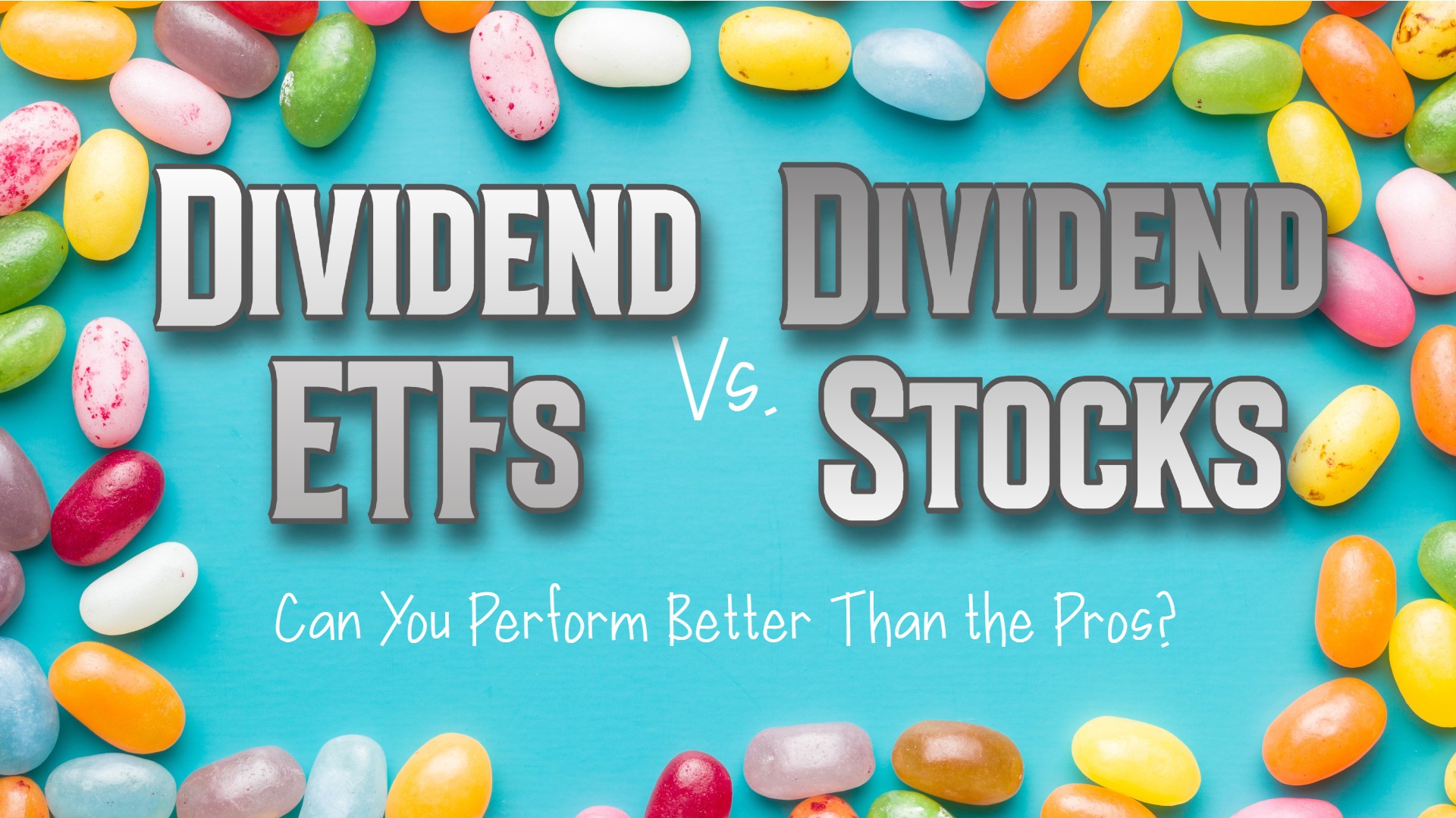 Dividend ETFs vs. Dividend Stocks: Can You Perform Better Than the Pros?