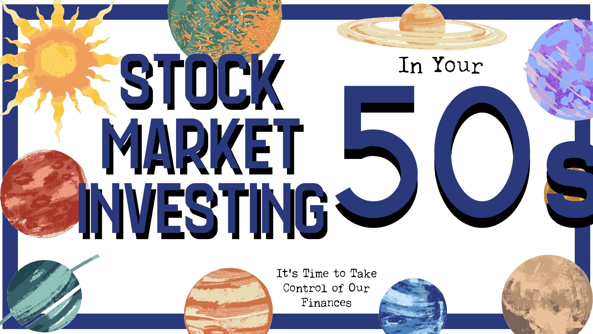 Stock Market Investing in Your 50s